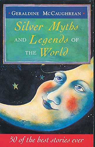 Silver Myths And Legends Of The World