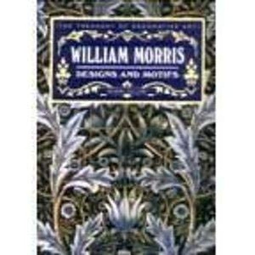William Morris (Treasury of Decorative Art S.)