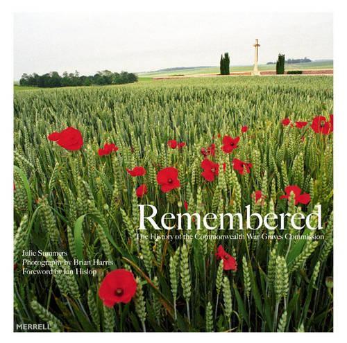 Remembered the History of the Commonwealth War Graves