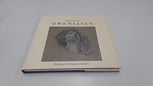 Gwenllian - Essays on Visual Culture