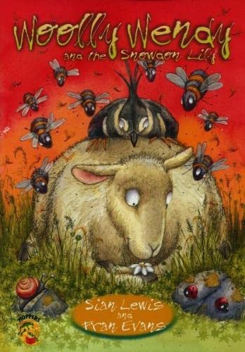 Hoppers Series: Woolly Wendy and the Snowdon Lily
