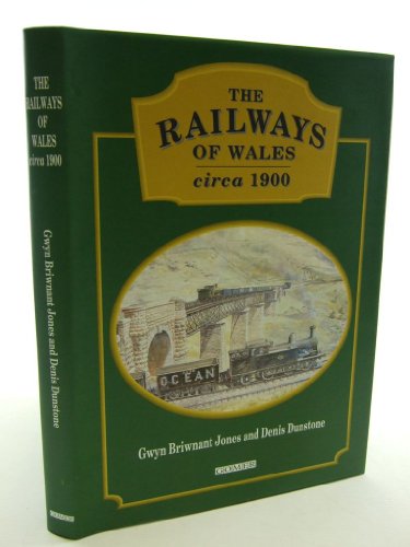 Railways of Wales Circa 1900, The