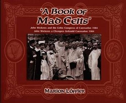 Book of Mad Celts, A