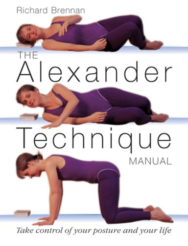 The Alexander Technique Manual