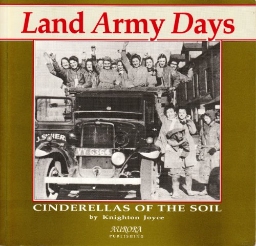 Land Army Days