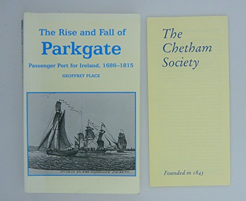 The Rise and Fall of Parkgate
