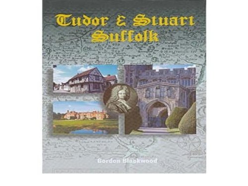 Tudor and Stuart Suffolk