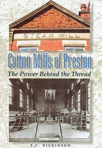 Cotton Mills in Preston