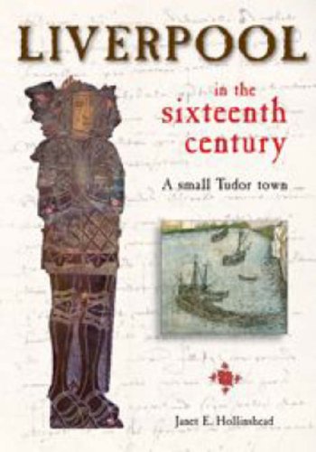 Liverpool in the Sixteenth Century