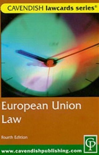 Cavendish: European Union Lawcards 4/e
