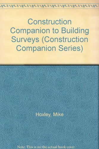 Construction Companion to Building Surveys
