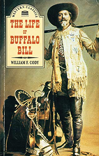 The Life of Buffalo Bill