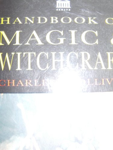 Handbook of Magic and Witchcraft