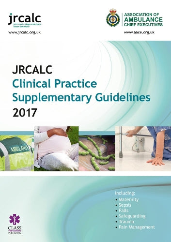 JRCALC Clinical Practice Supplementary Guidelines 2017