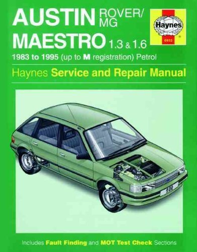Austin/MG Maestro 1.3 and 1.6 Service and Repair Manual