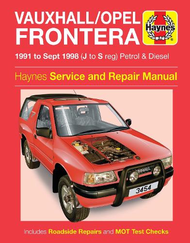 Vauxhall/Opel Frontera Petrol & Diesel (91 - Sept 98) J To S