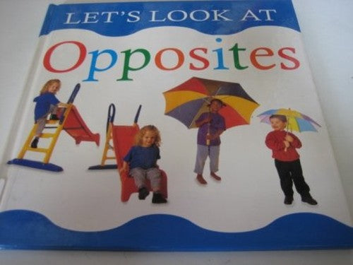 Let's Look at Opposites