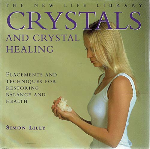 Crystals and Crystal Healing