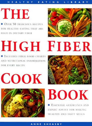 The High Fiber Cookbook