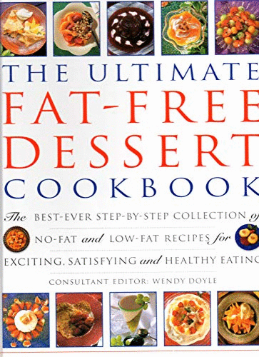 The Ultimate Fat-free Dessert Cookbook