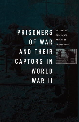Prisoners-of-War and Their Captors in World War II