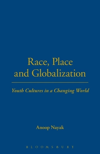 Race, Place and Globalization