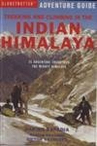Trekking and Climbing in the Indian Himalaya