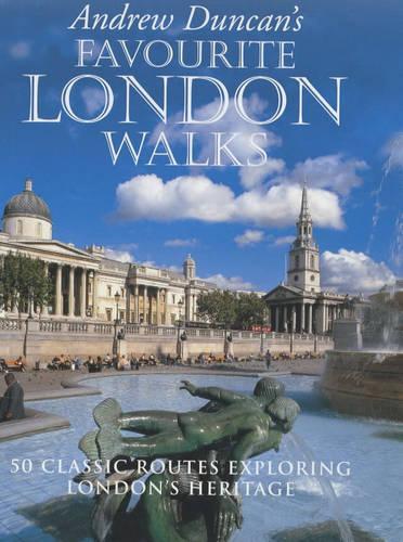 Andrew Duncan's Favourite London Walks