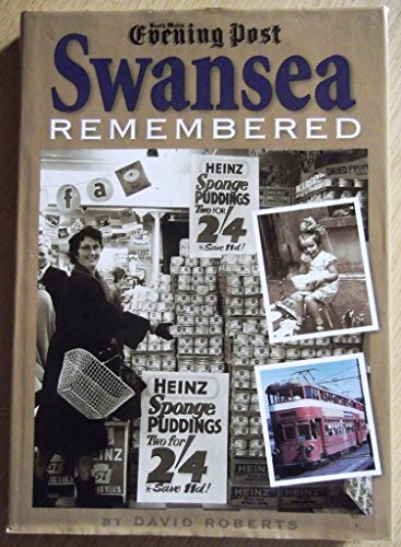 Swansea Remembered