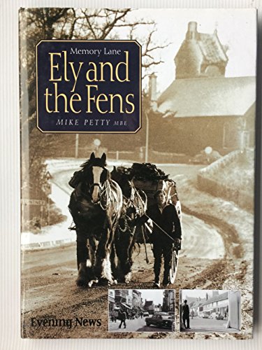 Memory Lane Ely and the Fens