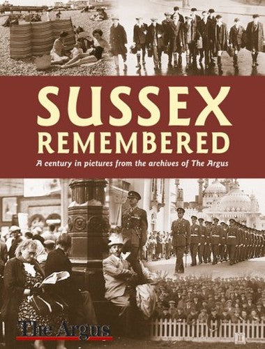 Sussex Remembered