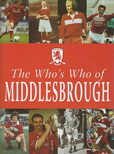 The Who's Who of Middlesbrough