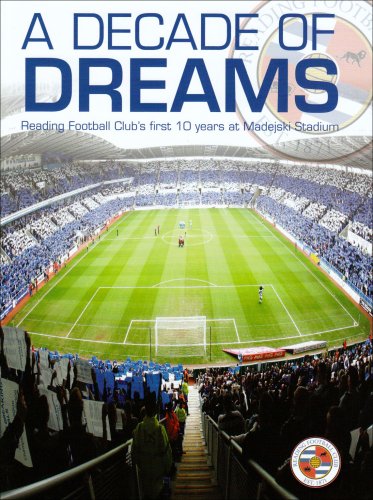 A Decade of Dreams