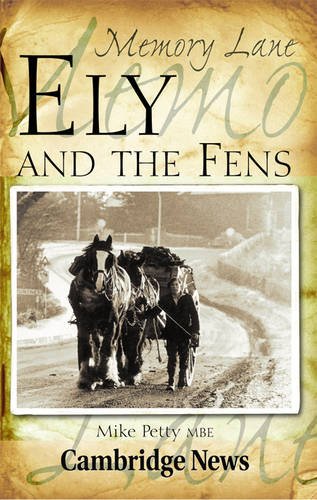 Memory Lane Ely and the Fens