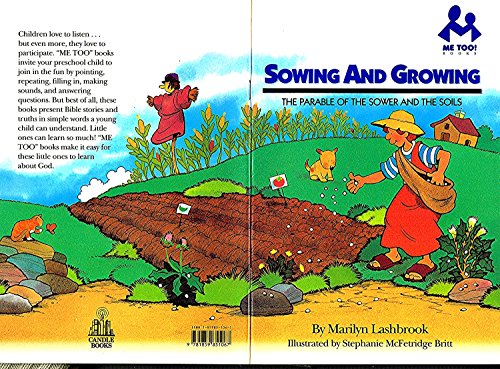 Sowing and Growing