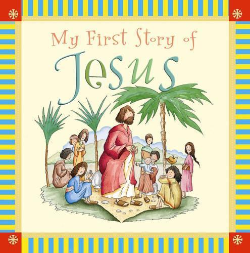 My First Story of Jesus