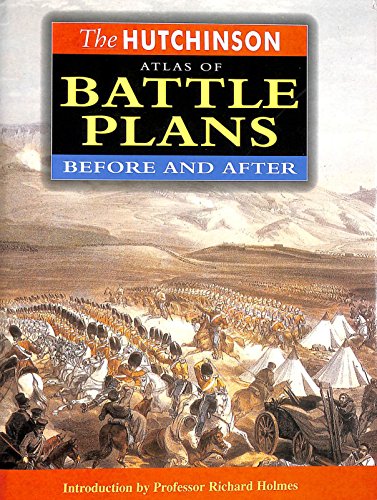 The Hutchinson Atlas of Battle Plans