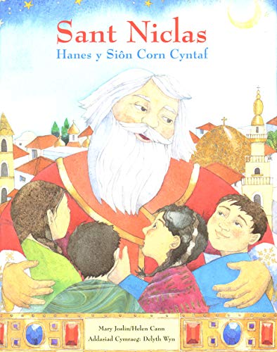 Sant Niclas - Hanes y Sion Corn Cyntaf