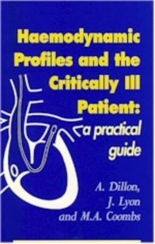 Haemodynamic Profiles and the Critically Ill Patient