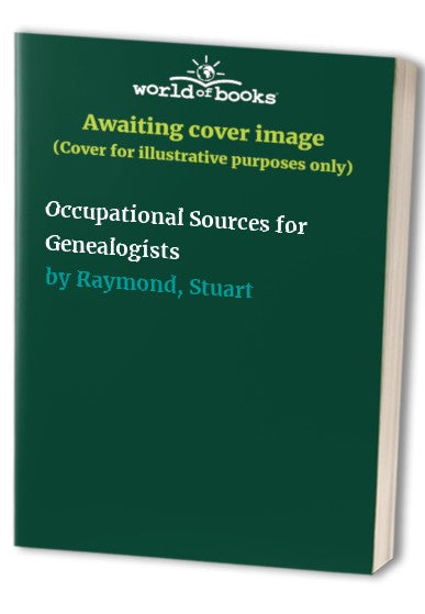Occupational Sources for Genealogists