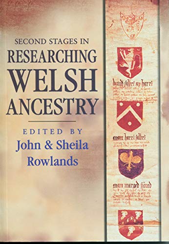 Second Stages in Researching Welsh Family History