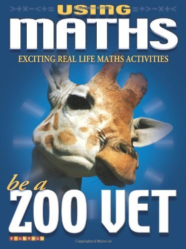 Using Maths Be A Zoo Vet