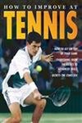 How To Improve At Tennis