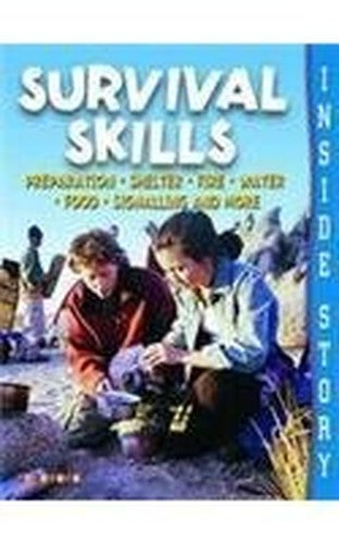 Inside Story: Survival Skills