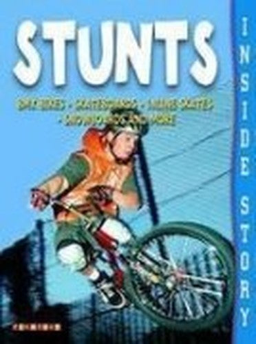 Inside Story: Stunts