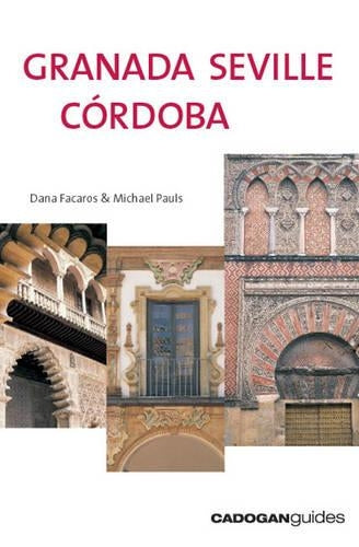 Granada, Seville & Cordoba