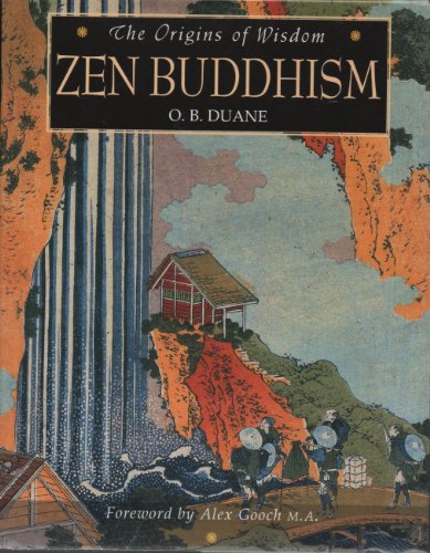 Origins of Wisdom: Zen Buddhism