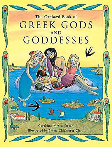 Orchard Book of Greek Gods and Goddesses