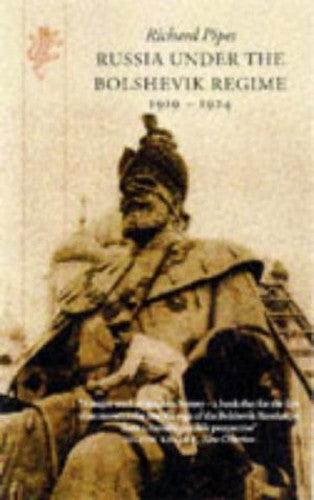Russia under the Bolshevik Regime 1919 - 1924