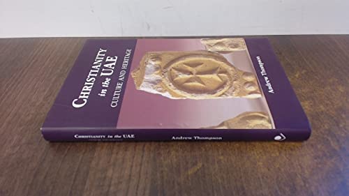 Christianity in the UAE: Culture and Heritage